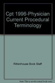 Cpt 1996 Physician Current Procedural Terminology: 9780899707112: Medicine & Health Science Books @