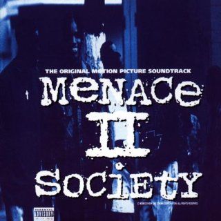 Menace II Society: Music