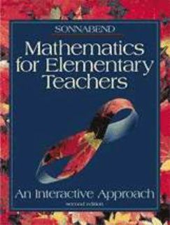 Mathematics for Elementary Teachers: An Interactive Approach (9780030183676): Thomas A. Sonnabend: Books