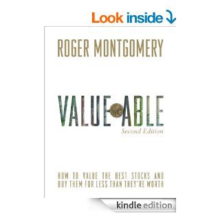 Value.able   Kindle edition by Roger Montgomery. Business & Money Kindle eBooks @ .