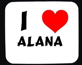 I Love Alana custom mouse pad (first name/surname/nickname): Electronics