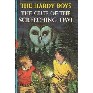 The Clue of the Screeching Owl (Hardy Boys #41): 9780448089416: Books