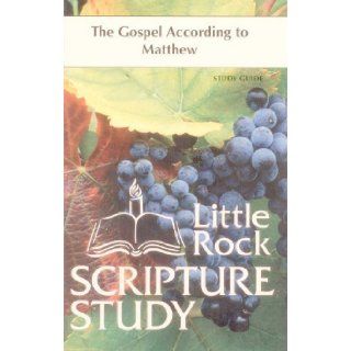 The Gospel According to Matthew: Study Guide (Little Rock Scripture Study): Jerome Kodell O.S.B.: 9780814616369: Books