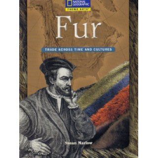 Fur: Trade Across Time and Cultures: Susan Marlow: Books