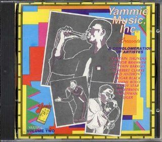 Yammie Music: A Conglomeration of Artists 2: Music
