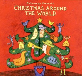 Putumayo Presents: Christmas Around the World: Music