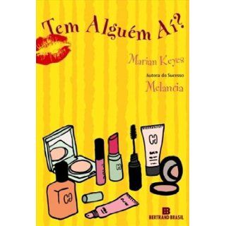 Tem Alguem Ai?   Anybody Out Of There? (Em Portugues do Brasil): Marian Keyes: 9788528614107: Books
