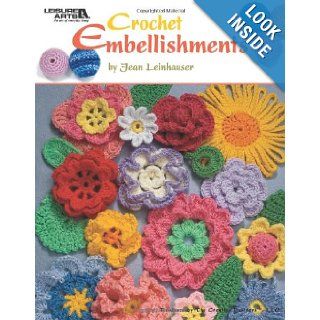 Crochet Embellishments (Leisure Arts #4419): Rita Weiss Creative Part: 9781601406699: Books