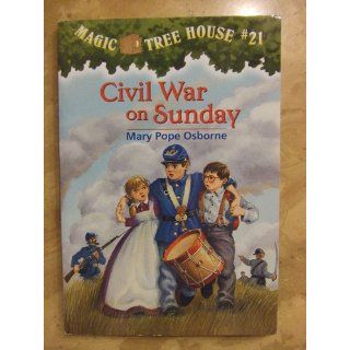 Civil War On Sunday (Magic Tree House #21) (9780679890676): Mary Pope Osborne, Sal Murdocca: Books