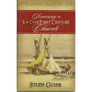 Becoming a First Century Church   Study Guide Books