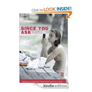 Since You Ask eBook: Louise Wareham: Kindle Store
