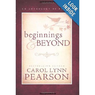 Beginnings and Beyond: Carol Lynn Pearson: 9781599558608: Books