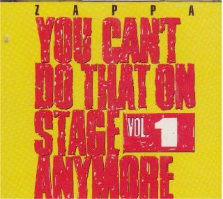 You Can't Do That On Stage Anymore   Vol. 1: Music