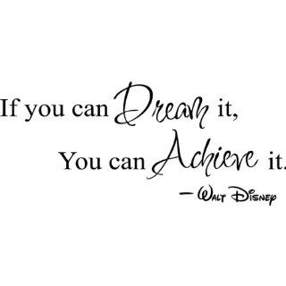 If you can dream It, you can Achieve it Decorative Vinyl Wall Quote Decal Saying, Black   Nursery Wall D?cor