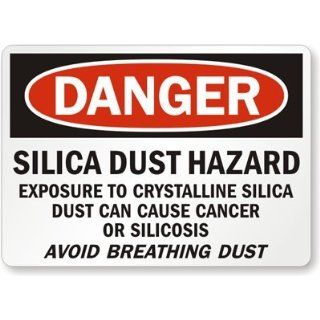 Silica Dust Hazard, Exposure To Crystalline Silica Dust Can Cause Cancer Or Silicosis Avoid Breathing Dust, Aluminum Sign, 14" x 10" Industrial Warning Signs