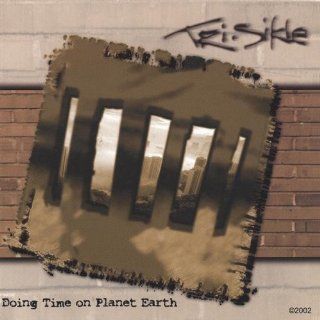 Doing Time on Planet Earth: Music
