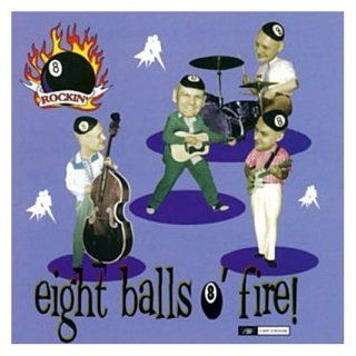 Eight Balls O' Fire: Music
