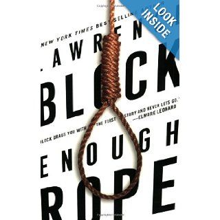Enough Rope Lawrence Block 9780060559670 Books