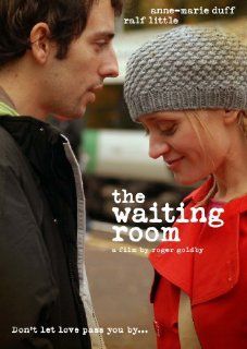 Waiting Room: Anne Marie Duff, Frank Finlay, Rupert Graves, Polly Rose McCarthy, Finlay Kenny Tighe, Adrian Bower, Daisy Donovan, Ralf Little, Peggy Batchelor, Phyllida Law, Zoe Telford, Christine Bottomley, James Aspinall, Roger Goldby, Dave Thrasher, Ama