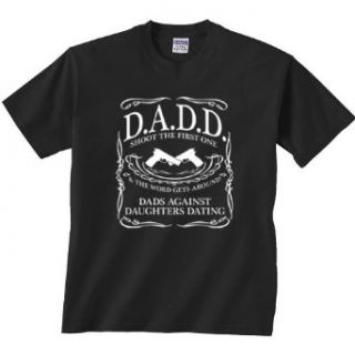 D.A.D.D Shoot The First One The Word Gets Around Shirt Silly T Shirt Funny T Shirt: Clothing