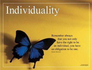 Character Education Motivational POSTER   EXTRA LARGE (4' x 3') Laminated. INDIVIDUALITY theme with Eleanor Roosevelt quote.: Office Products