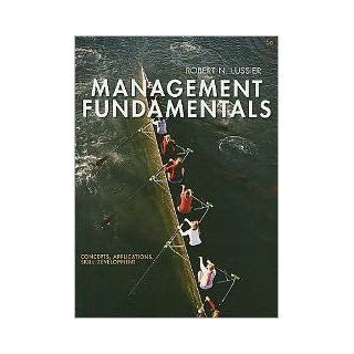 Management Fundamentals 5th (fifth) edition Text Only: Robert N. Lussier: Books