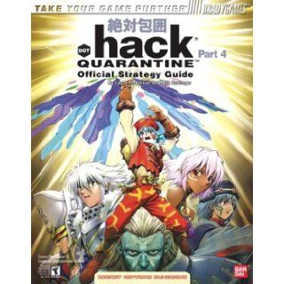 .hack(tm) Part 4: Quarantine Official Strategy Guide (Bradygames Take Your Games Further): BradyGames: 0752073003272: Books