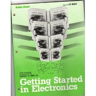 Getting Started in Electronics: Forrest M. Mims III: Books