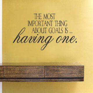 The most important things about goals is having one Vinyl Wall Decals Quotes Sayings Words Art Decor Lettering Vinyl Wall Art Inspirational Uplifting  Nursery Wall Decor  Baby
