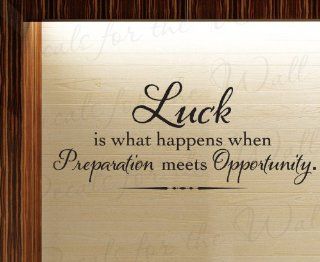 Luck is What Happens When Preparation Meets Opportunity   Office Inspirational Motivational Achievement Success   Large Wall Decal Decor, Saying Lettering, Vinyl Quote Sticker Graphic, Art Letters Decoration   Home Decor Product