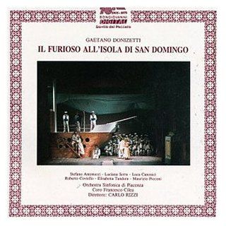 Donizetti   Il furioso all'isola di San Domingo / Antonucci, Serra, Canonici, Piacenza SO, Rizzi: Music