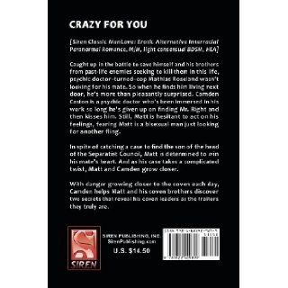 Crazy for You [Psychic Docs 4] (Siren Publishing Classic Manlove): E. a. Reynolds: 9781622429899: Books