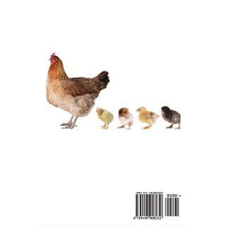 Backyard Chickens: The Beginner's Guide to Raising and Caring for Backyard Chickens (Homesteading Life) (Volume 1): Rashelle Johnson: 9781483906232: Books