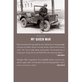 My Queer War: James Lord: 9780374217488: Books