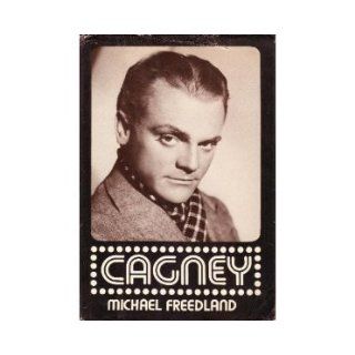 Cagney: A biography: Michael Freedland: 9780812817157: Books