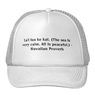 Hawaiian Sayings Trucker Hats