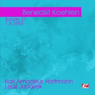 Hartmann: Sonate 27    Janacek: 1.X.1905 (Digitally Remastered): Music