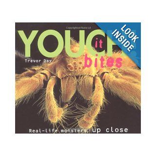 Youch!: Real life Monsters Up Close: Trevor Day, Science Photo Library: 9780689834165: Books