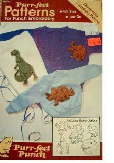 PURR FECT PUNCH PATTERNS FOR PUNCH EMBROIDERY "DINOSAURS" #64245   FULL SIZE IRON ON PROJECTS: