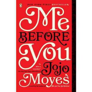 Me Before You (Reprint) (Paperback)