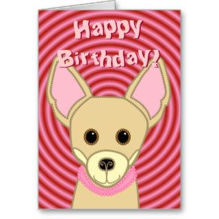 Happy Birthday Chihuahua Card