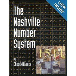 The Nashville Number System: Chas Williams: 9780963090669: Books