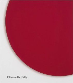 Ellsworth Kelly   Zwischen Rume: Skulptur Und Malerei 1957 2001: Ellsworth Kelly: Bücher