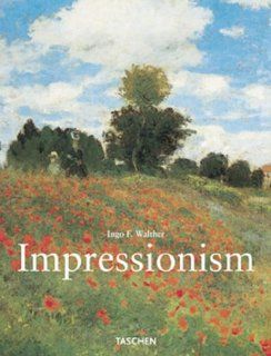 Impressionismus FX: Ingo F. Walther: Bücher
