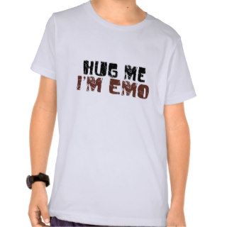 Hug Me I'M Emo Tee Shirt