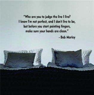 who are you to judge the life i live BOB MARLEY QUOTE decal sticker wall beautiful words   Other Products