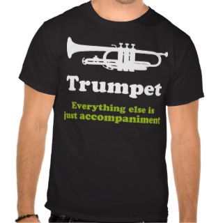 Funny Trumpet Player Shirt