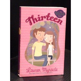 Thirteen (The Winnie Years): Lauren Myracle: 9780142413708:  Children's Books