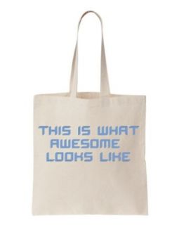 Mashed Clothing This Is What Awesome Looks Like Natural Canvas Tote Bag Clothing