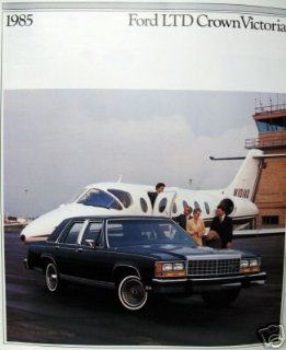 1985 Ford LTD Crown Victoria vehicle brochure : Everything Else